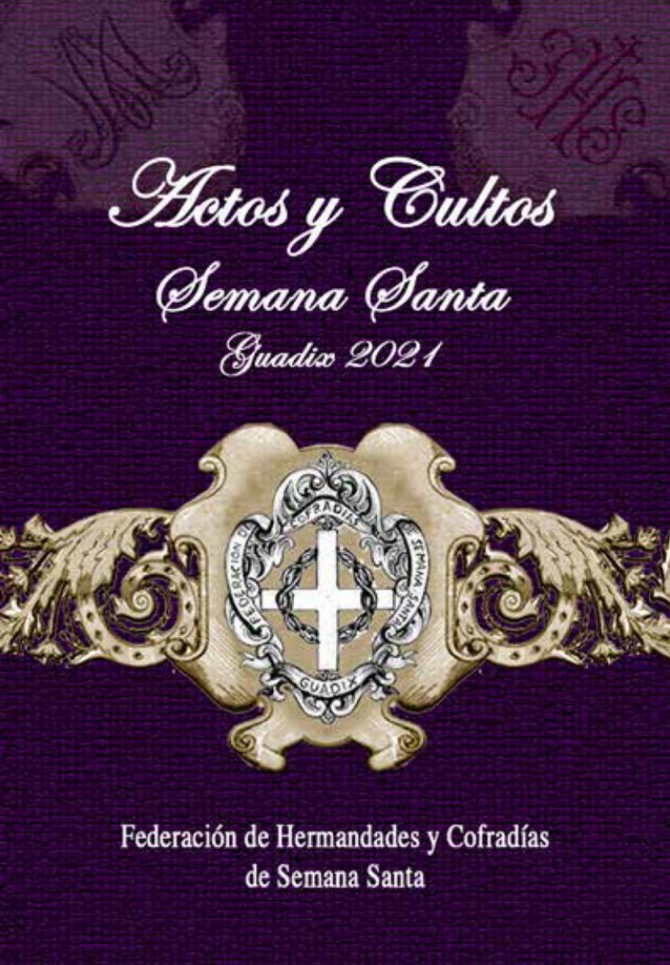 Programa de Actos y Cultos de Semana Santa 2021 de Guadix