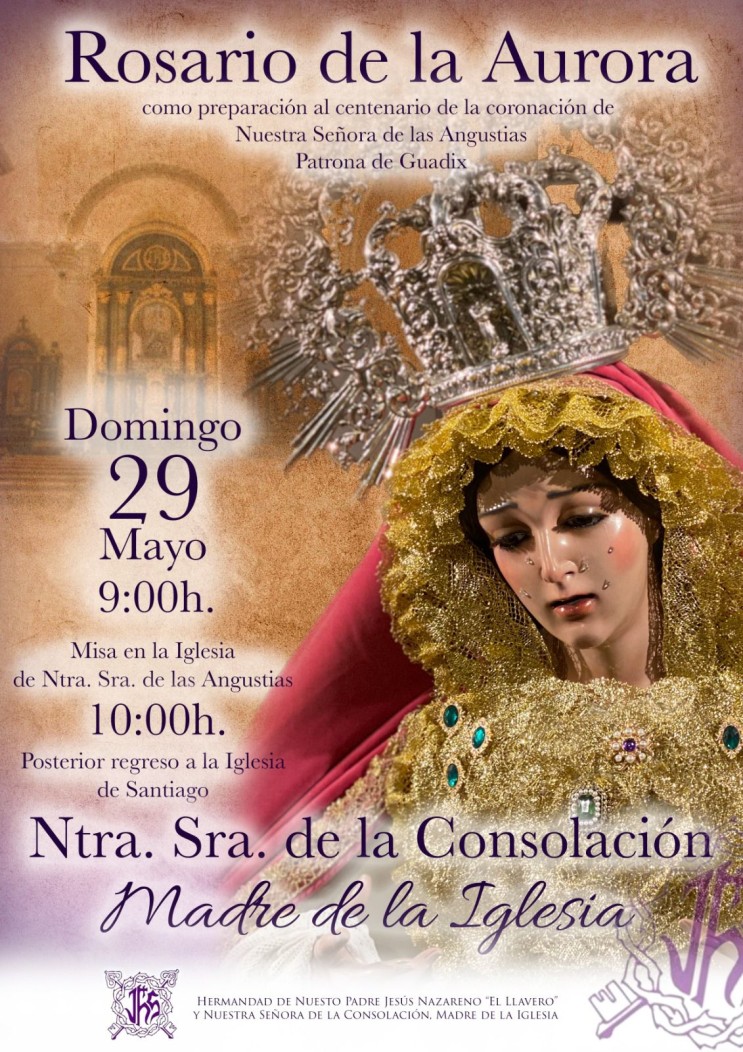 Rosario de la Aurora - Ntra. Sra. de la Consolación, Madre De la Iglesia saldrá por primera vez el 29 de mayo.