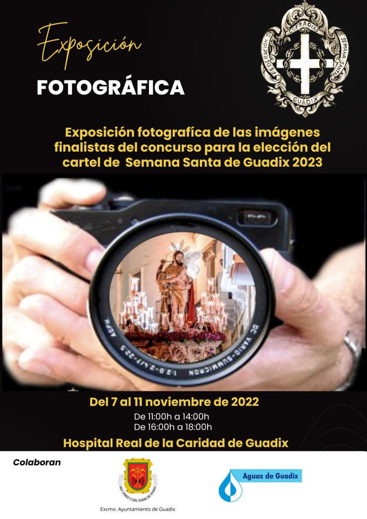 Exposición de las fotografías para la elección del cartel de Semana Santa 2023 en el Hospital Real de la Caridad de Guadix.