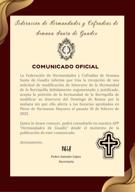 COMUNICADO OFICIAL - Modificación en el itinerario de la Hermandad de la Borriquilla