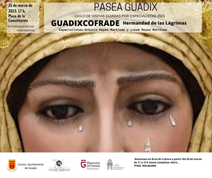 El programa Pasea Guadix propone en su próxima sesión una ruta cofrade dedicada a la Hermandad de las Lágrimas