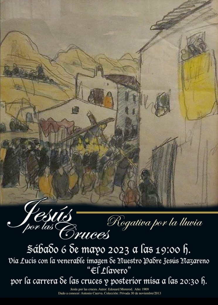 Sábado, 6 de mayo - JESUS POR LAS CRUCES || Rogativa por la lluvia