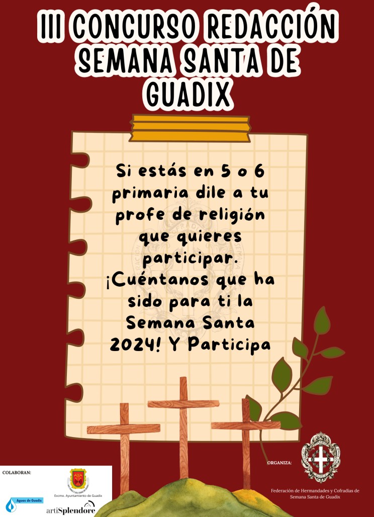 III Concurso de Redacción Infantil “Guadix en Semana Santa” para centros educativos