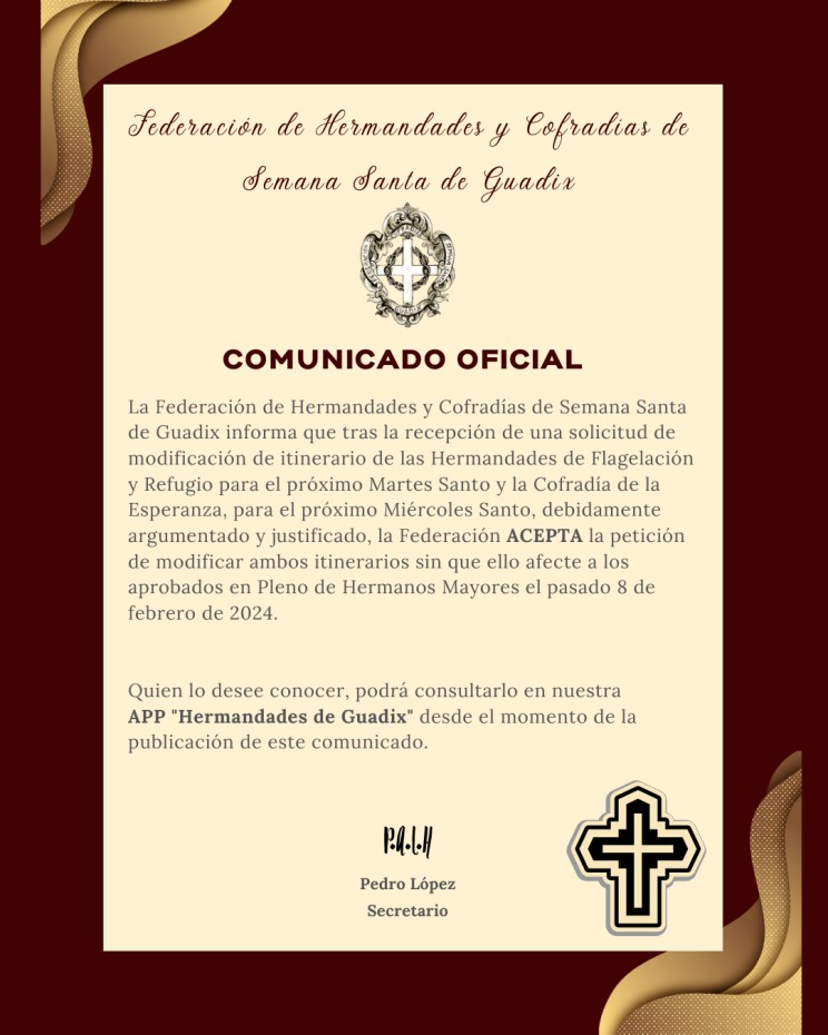 COMUNICADO OFICIAL - Modificación en el itinerario de la Hermandades de Flagelación y Refugio y Hermandad de la Esperanza, Semana Santa 2024