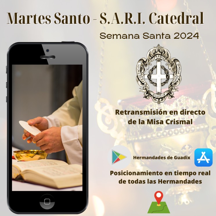 Martes Santo  - Retransmisión en directo de la Misa Crismal en la S.A.R.I. Catedral de Guadix