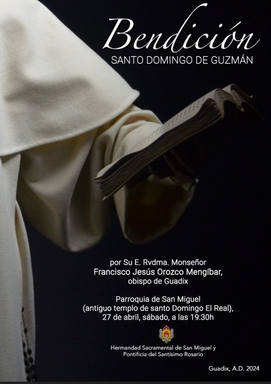 Solemne Bendición  de la imagen de Santo Domingo de Guzmán.