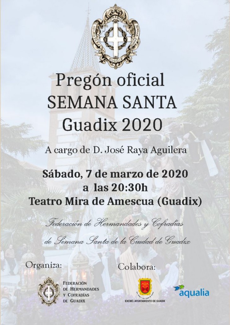 Pregón oficial de Semana Santa de Guadix, sábado, 7 de marzo de 2020