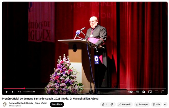 Retransmisión completa - Pregón Oficial de Semana Santa de Guadix 2025 | Rvdo. D. Manuel Millán Arjona