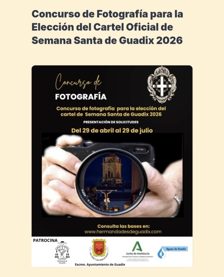 Abierto el plazo del Concurso de Fotografía para el Cartel Oficial de la Semana Santa de Guadix 2026