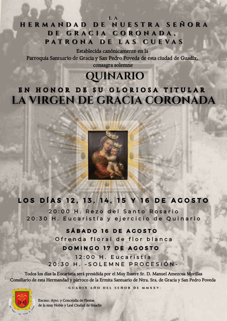 Solemne Quinario en honor a la Virgen de Gracia Coronada, Patrona de las Cuevas