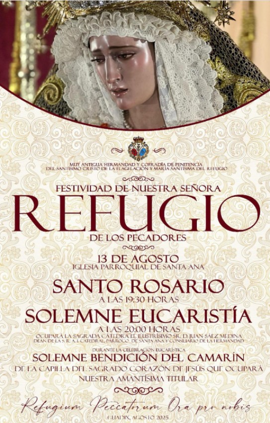 Celebración de la festividad de María Santísima del Refugio, Titular de la Hermandad del Refugio